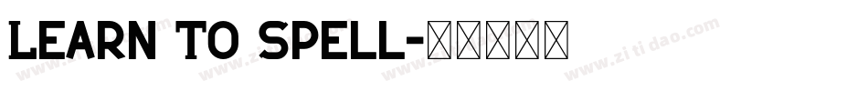 Learn To Spell字体转换